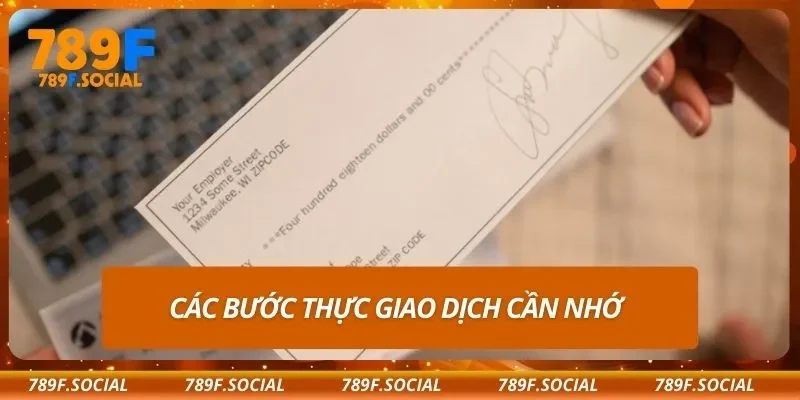 Các bước thực giao dịch cần nhớ